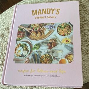 Mandy’s cookbook gourmet salads